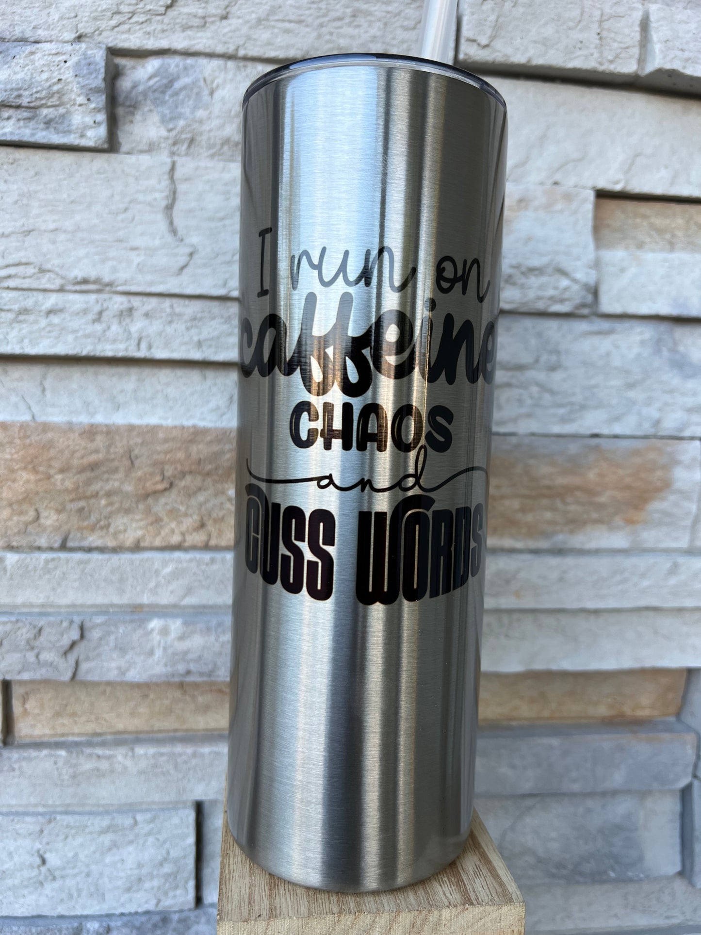 Caffeine Chaos and Cuss Works 20oz Skinny Sublimation Tumbler
