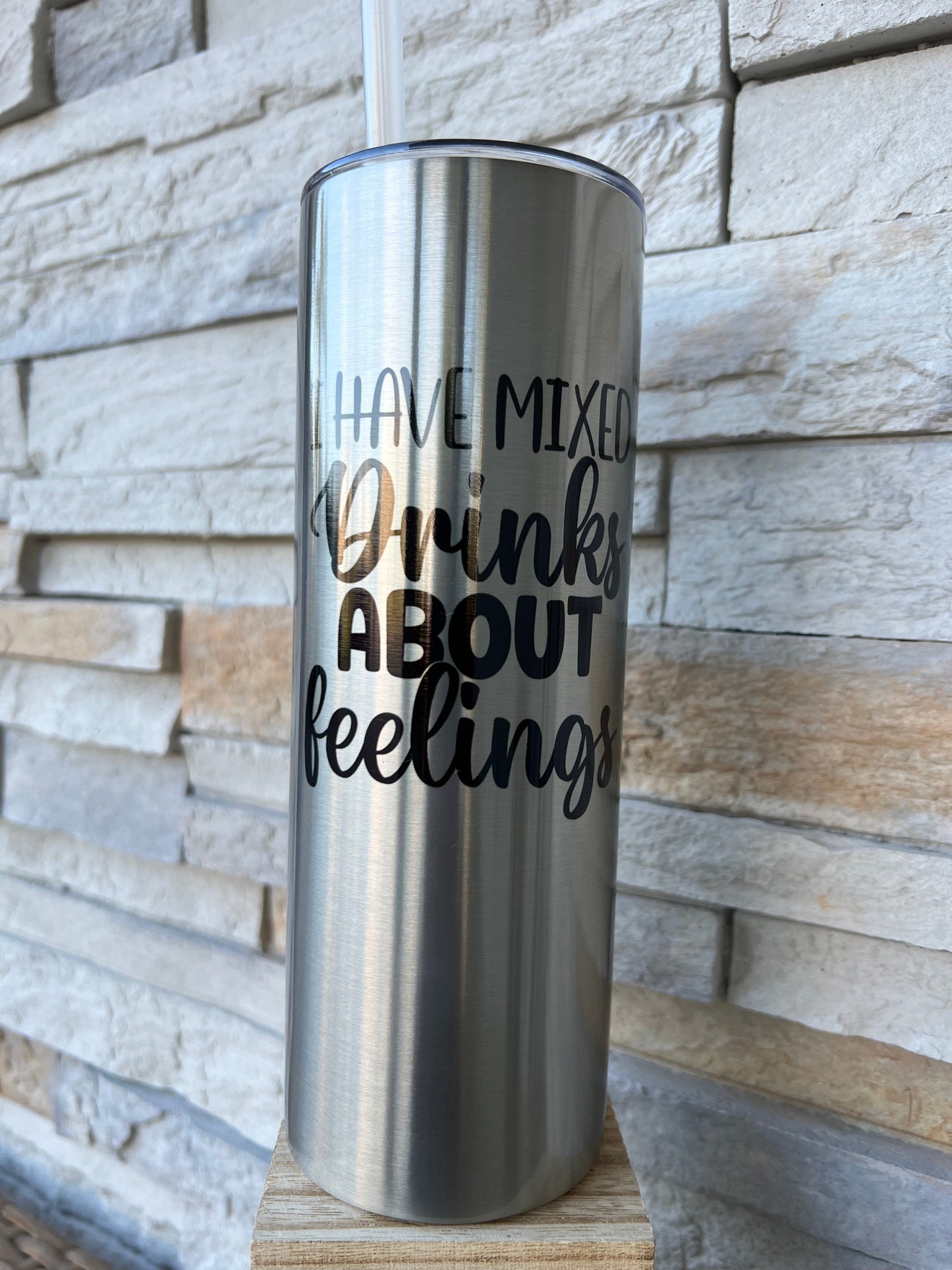 Mixed Drinks About Feelings 20oz Skinny Sublimation Tumbler