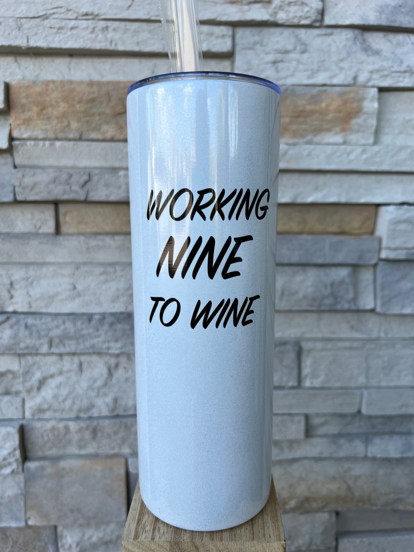 Working Nine To Wine 20oz Shimmer Tumbler