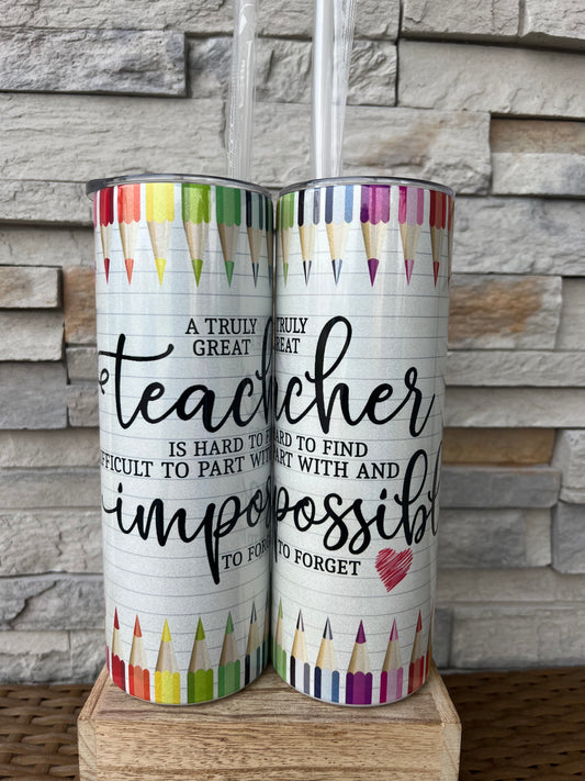 A Great Teacher Is Hard To Find Shimmer 20oz Skinny Sublimation Tumbler