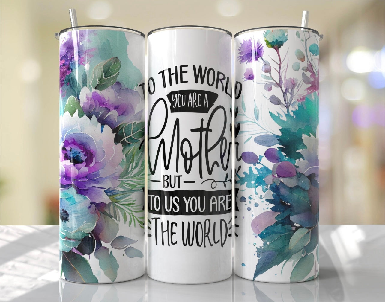 To The World You Are Mother 20oz Shimmer Tumbler